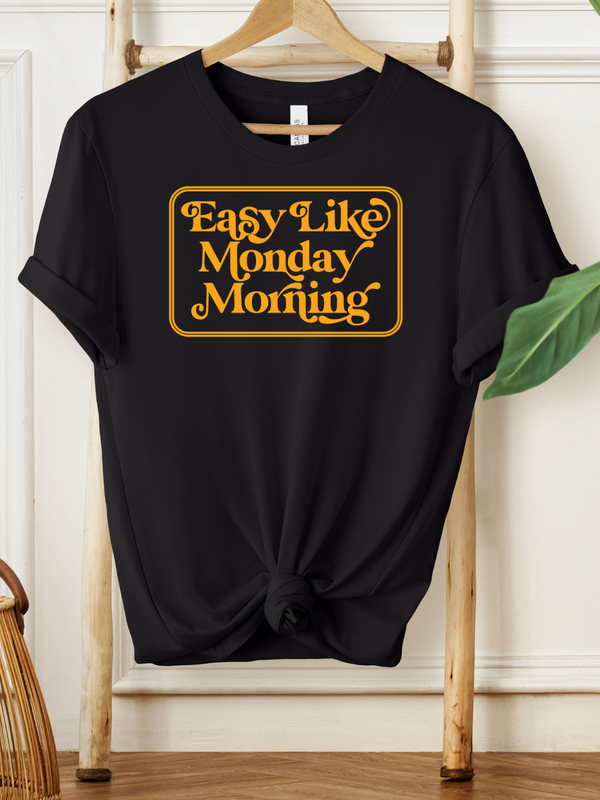 Easy Like Monday Morning | Adult Graphic Tee-Tees-Ambitious Kids