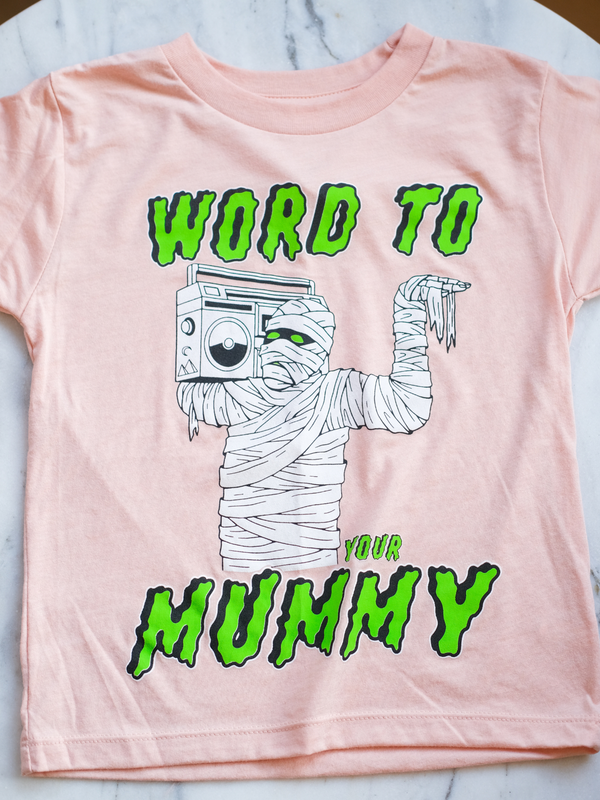 Word to Your Mummy | Graphic Tee-Tees-Ambitious Kids