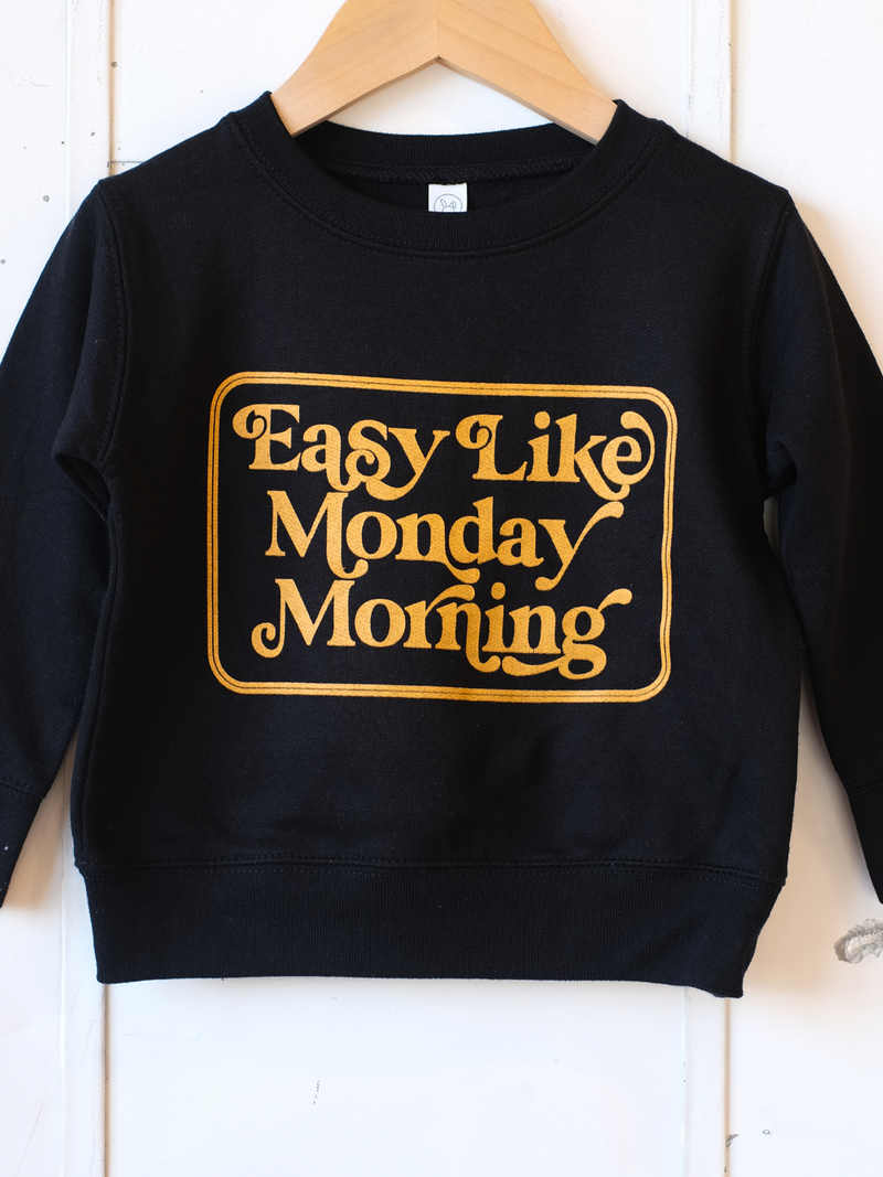 Easy Like Monday Morning | Kids Crew Sweatshirt-sweatshirt-Ambitious Kids