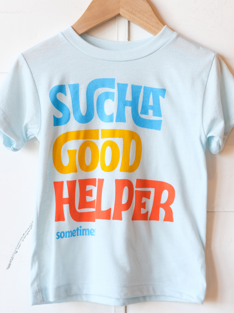Sucha Good Helper | Kids Graphic Tee | Sizes 2T - YL (New Colors!)-Tees-Ambitious Kids