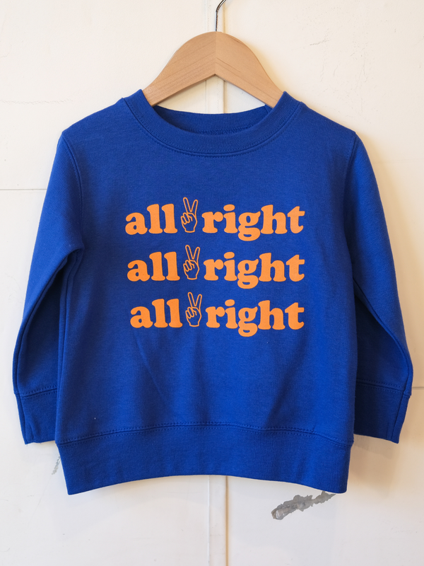 Gonna Be All Right | Kids Graphic Sweatshirt | Sizes 2T - 6T (NEW!)-sweatshirt-Ambitious Kids